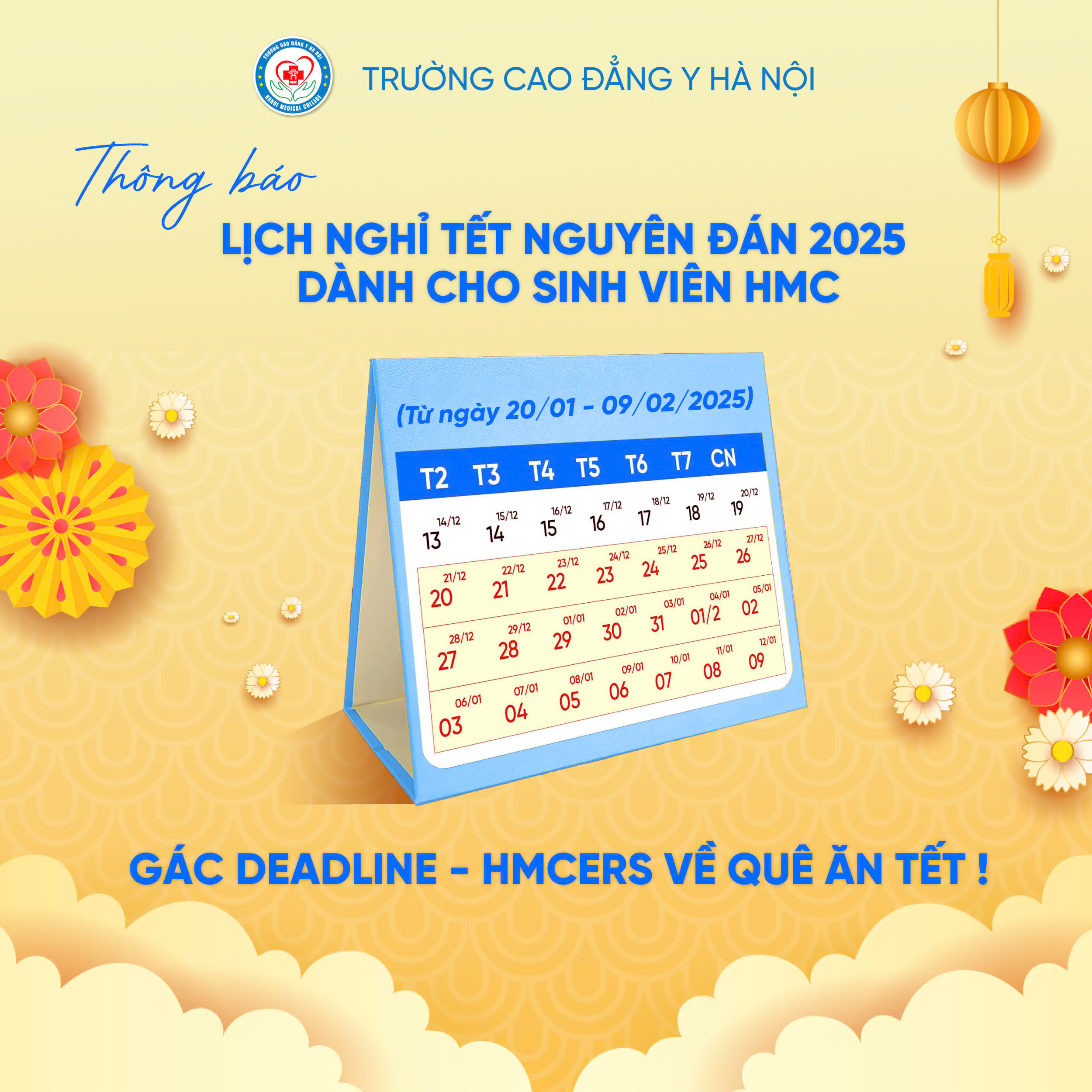 THÔNG BÁO LỊCH NGHỈ TẾT NGUYÊN ĐÁN 2025 DÀNH CHO SINH VIÊN HMC