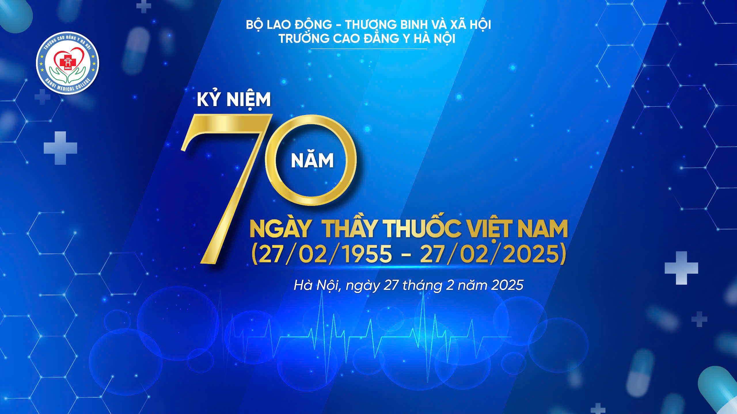 [RECAP] LỄ KỶ NIỆM 70 NĂM NGÀY THẦY THUỐC VIỆT NAM (27/02/1955 – 27/02/2025)