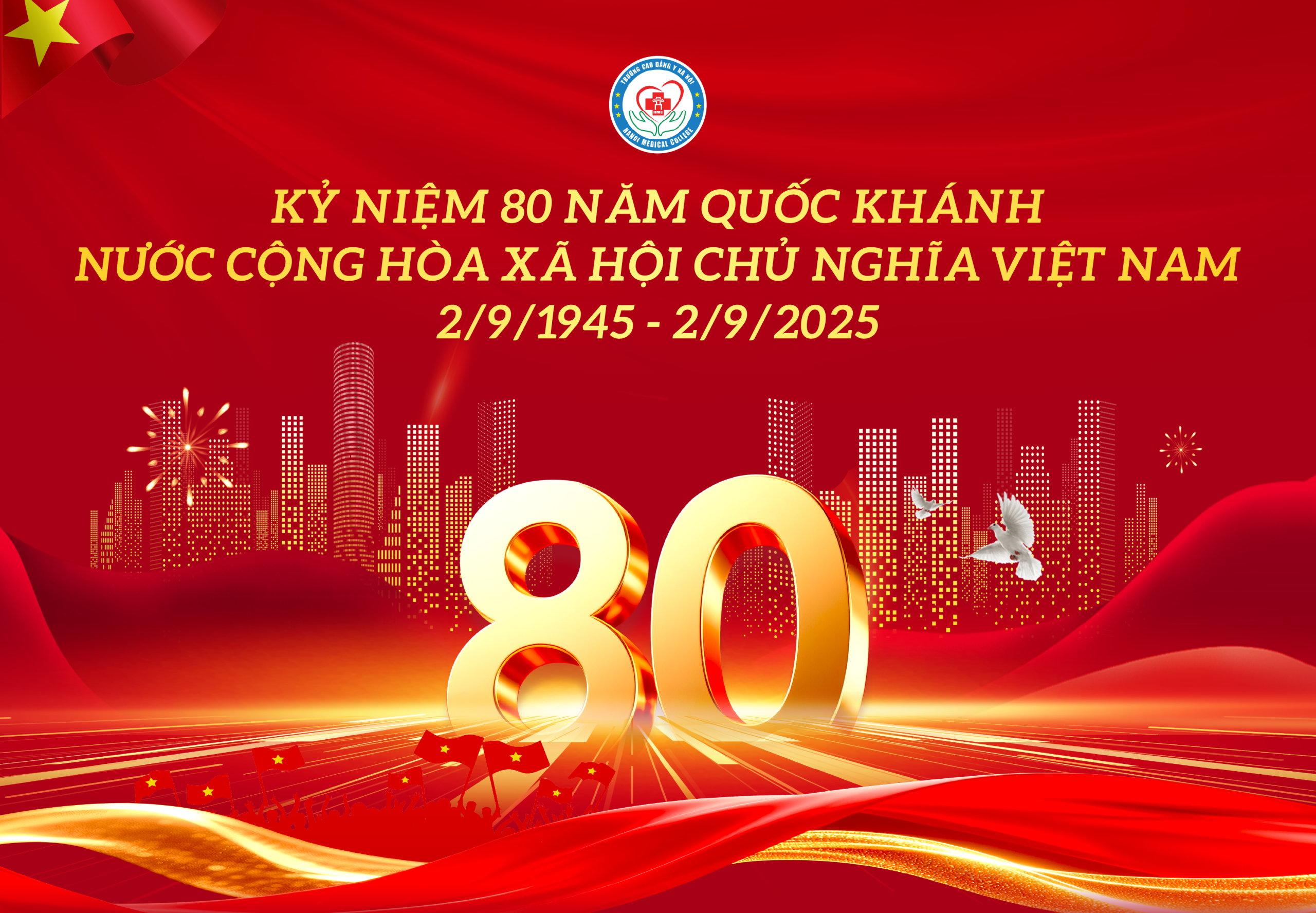 KỶ NIỆM 80 NĂM QUỐC KHÁNH NƯỚC CỘNG HOÀ XÃ HỘI CHỦ NGHĨA VIỆT NAM (2/9/1945 - 2/9/2025)